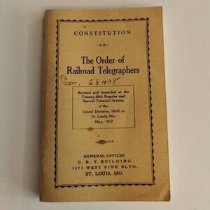 1927 Constitution Railroad Telegraphers Booklet Railway Workers St Louis MO